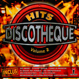 Album cover of Hits discothèque Vol. 2 (16 sélections DJ clubs)