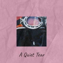 Album cover of A Quiet Tear
