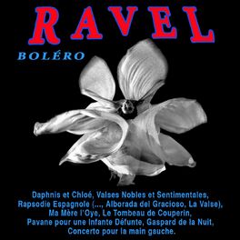 Album cover of Maurice Ravel - Le Boléro