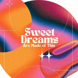 Album cover of Sweet Dreams (Are Made of This) - House Remix