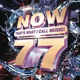 Album cover of NOW That's What I Call Music, Vol. 77