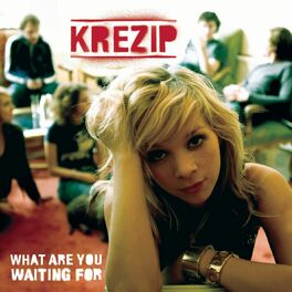 Album cover of What Are You Waiting for