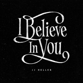 Album cover of I Believe in You