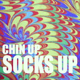 Album cover of Chin up, Socks Up