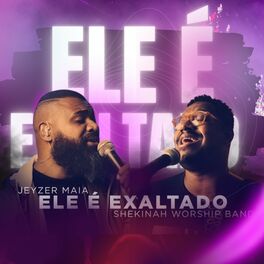 Album cover of Ele É Exaltado