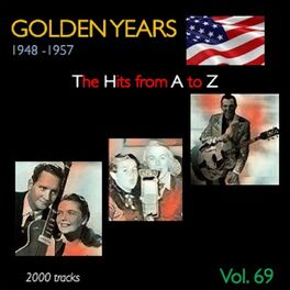 Album cover of Golden Years 1948-1957 · The Hits from A to Z · , Vol. 69