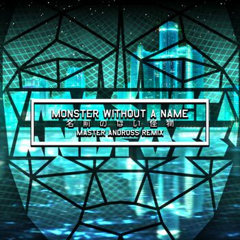 Master Andross Monster Without A Name From Psycho Pass Listen With Lyrics Deezer