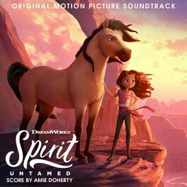 Album cover of Spirit Untamed (Original Motion Picture Soundtrack)