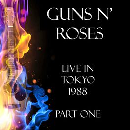 Guns N' Roses - Guns N' Roses: Deer Creek 1991, The Illusion Broadcast vol.  1: lyrics and songs
