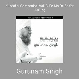 Album cover of Kundalini Companion, Vol. 3: Ra Ma Da Sa for Healing