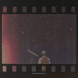 Album cover of The Man Who Looked At the Stars