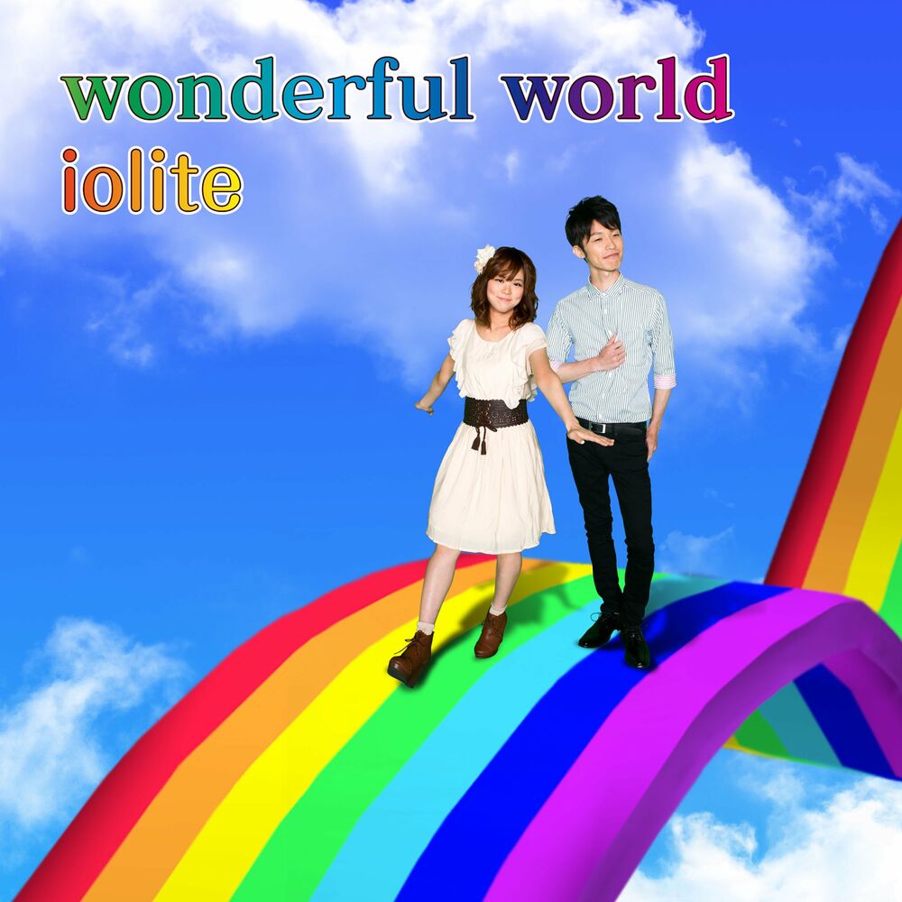 Iolite альбом. The World is wonderful. Our wonderful world