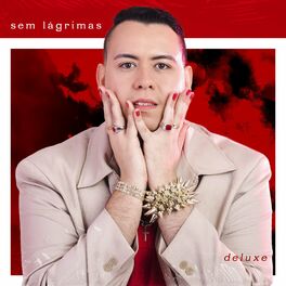 Album cover of Sem Lágrimas (Deluxe)