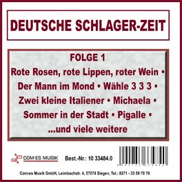 Album cover of Deutsche Schlager-Zeit, Folge 1