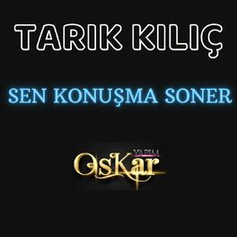 Album cover of Sen Konuşma Soner (Canlı Performans)