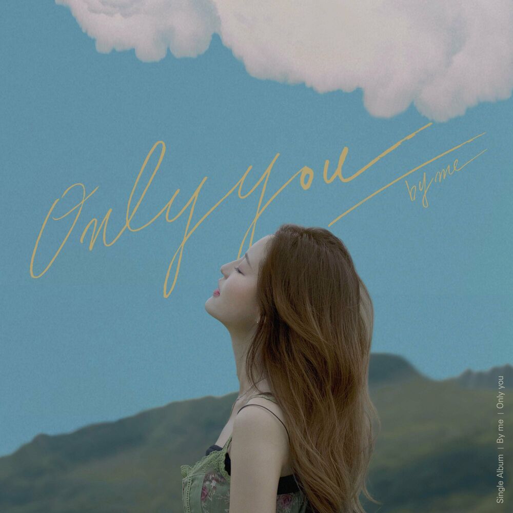 By Me – Only you – Single