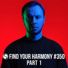 Album cover of FYH350p1 - Find Your Harmony Radio Episode #350 Part 1