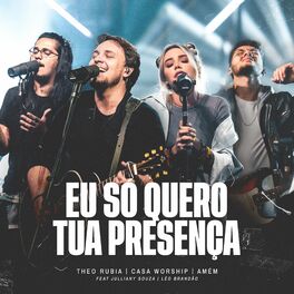 Album cover of Eu Só Quero Tua Presença (feat. julliany souza & Léo Brandão) (Ao Vivo)