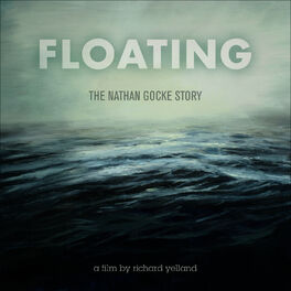 Album cover of Floating: The Nathan Gocke Story (Soundtrack)