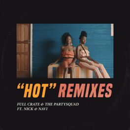 Album cover of Hot (Remixes)