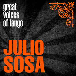 Album cover of Great Voices of Tango: Julio Sosa