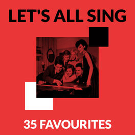Album cover of Let's All Sing 35 Favourites