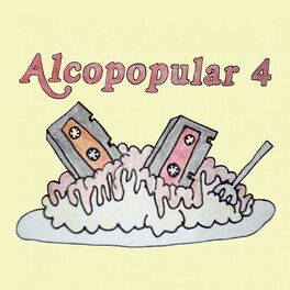Album cover of Alcopopular, Vol. 4 (A Feast of Pop)