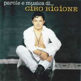 Ciro Rigione albums songs playlists Listen on Deezer