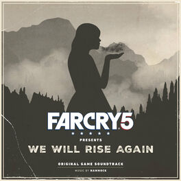 Album cover of Far Cry 5 Presents: We Will Rise Again (Original Game Soundtrack)