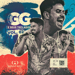Album cover of GG e Seus Teclados, Ep. 02, Vol. 2 (Ao Vivo)
