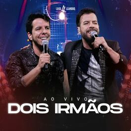 Album cover of Dois Irmãos (Ao Vivo)
