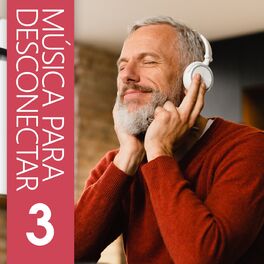 Album cover of Música Para Desconectar 3