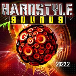 Album cover of Hardstyle Sounds 2022.2