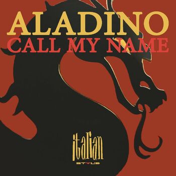 Aladino - Call My Name (Club Mix): listen with lyrics | Deezer
