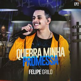 Album cover of Quebra Minha Promessa (Ao Vivo / EP 2)