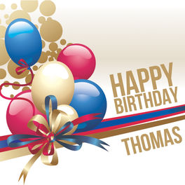 The Happy Kids Band Happy Birthday Thomas Lyrics And Songs Deezer