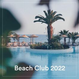 Album cover of Beach Club 2022