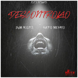 Album cover of Descontrolao (feat. Gato Negro)