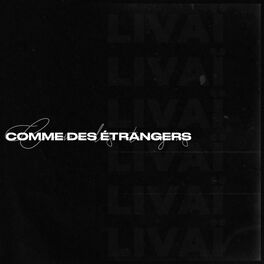 Album cover of Comme des étrangers