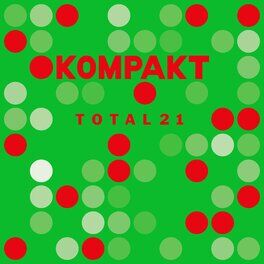 Album cover of Kompakt: Total 21