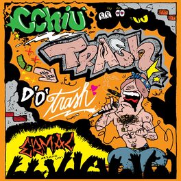 Album cover of Cchiù trash d'o' Trash