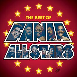 Album cover of ¿Qué Pasa?: The Best Of The Fania All-Stars