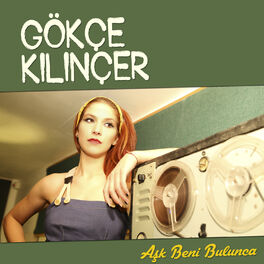 Album cover of Aşk Beni Bulunca
