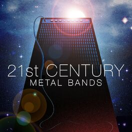 Album cover of 21st Century Metal Bands