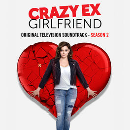 Album cover of Crazy Ex-Girlfriend: Season 2 (Original Television Soundtrack)