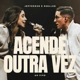 Album cover of Acende Outra Vez (Ao Vivo)