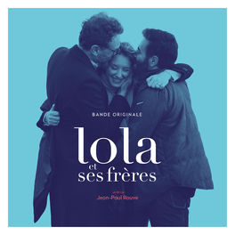 Album cover of Lola et ses frères (Bande originale du film)