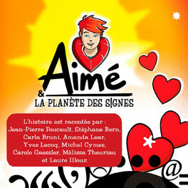 Album cover of Aimé et la planète des signes: Le Conte Intégral