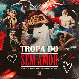 Album cover of Tropa do Sem Amor