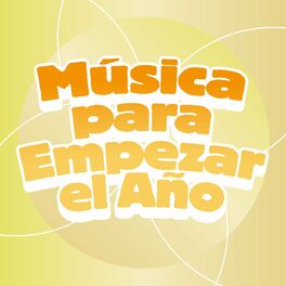 Album cover of Música Para Empezar el Año